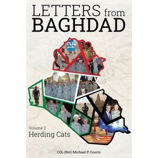 (영문도서) Letters from Baghdad Volume 2: Herding Cats Paperback, Independently Published, English, 9798875568428