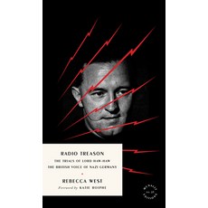 (영문도서) Radio Treason: The Trials of Lord Haw-Haw the British Voice of Nazi Germany Paperback, McNally Editions, English, 9781946022806