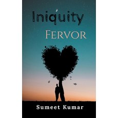 (영문도서) Iniquity Fervor Paperback, Notion Press, English, 9798886841589