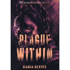 (영문도서) Plague Within Hardcover, 4 Horsemen Publications, English, 9798823206389