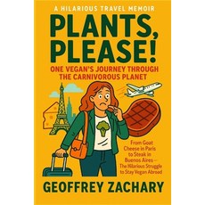 (英文圖書)Plants Please!: One Vegan's Journey Through the Carnivorous Planet 平裝版, Independently Published, 英文