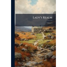 (英文圖書)Lady's Realm： An Illustrated Monthly Magazine; Volume 9 平裝版, Nabu Press, 英文