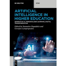 (영문도서)Artificial Intelligence in Higher Education: Generative Ai Personalized Learnin... Paperback, de Gruyter, English, 9783119148290