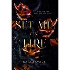 (영문도서) Set Me on Fire Paperback, Raja Savage, English, 9798224294350