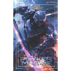 (영문도서) Psyker Marine: A Science Fiction LitRPG Paperback, Independently Published, English, 9798306130309