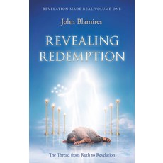 (英文圖書)Revealing Redemption: The thread from Ruth to Revelation 平裝版, Malcolm Down Publishing Lim..., English, Paperback