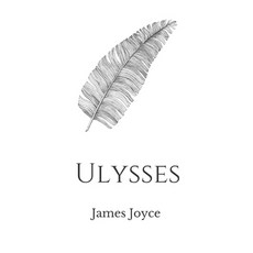 Ulysses by James Joyce Paperback, Independently Published, English, 9798568244776