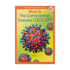 What Is the Disease COVID-19 (Who HQ Now) (Paperback) 9780593383612 2450029