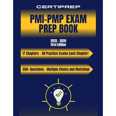 (영문도서)CertiPrep - PMI-PMP Exam Prep Book 2025-2026 Paperback, Certiprep Publishing, English, 9798232760618