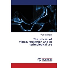 (英文圖書)The process of vibroturbulization and its technological use 平裝版, LAP Lambert Academic Publis..., 英文