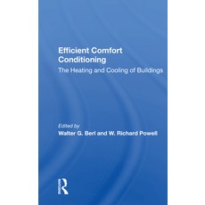 Efficient Comfort Conditioning: The Heating and Cooling of Buildings Paperback, Routledge, English, 9780367167851