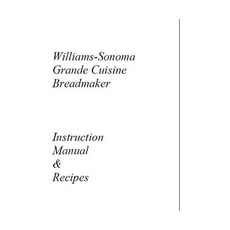 WilliamsSonoma Williams Sonoma 빵 기계 제조기 사용 설명서모델 WS2094 재인쇄