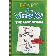 Diary of a Wimpy Kid #3 : The Last Straw, Harry N. Abrams, Kinney, Jeff, 9781419741876