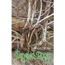 (영문도서) Tangled Roots Paperback, Ginninderra Press, English, 9781740278690