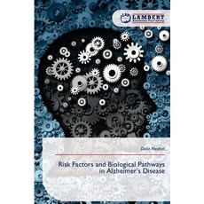 (영문도서)Risk Factors and Biological Pathways in Alzheimer's Disease Paperback, LAP Lambert Academic Publis..., English, 9786209488726