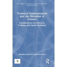(英文圖書)Technical Communication and the Discipline of Content: Considerations for Resear... 精裝版, Routledge, 英文