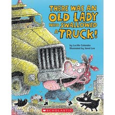 There Was an Old Lady Who Swallowed a Truck, Cartwheel Books
