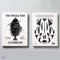 The Whole Fish Cookbook: New Ways to Cook Eat and Think : New ways to cook eat and think, Hardie Grant Books, Niland, Josh, 9781743795538
