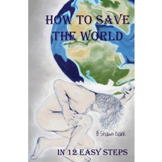 (英文圖書)How to Save the World 平裝版, Aggregate Books, 英文