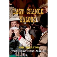 (영문도서) Last Chance Saloon Paperback, Independently Published, English, 9798391106012