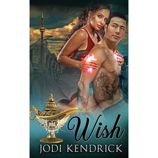 Wish: Paranormal Dating Agency Paperback, Independently Published, English, 9798581422465