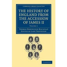 The History of England from the Accession of James II - Volume 5, Cambridge University Press