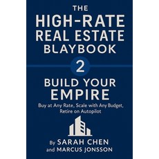 (英文圖書)THE HIGH-RATE REAL ESTATE PLAYBOOK - Build Your Empire 平裝版, Independently Published, 英文