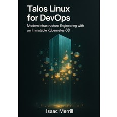 (英文圖書)Talos Linux for DevOps: Modern Infrastructure Engineering with an Immutable Kube... 平裝版, Independently Published, English, Paperback