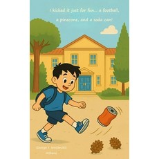 (英文圖書)I kicked it just for fun... a football a pinecone and a soda can! 平裝版, Independently Published, 英文