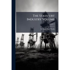 (英文圖書)The Stassfurt Industry Volume 平裝版, Hutson Street Press, 英文