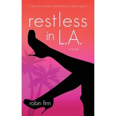 (영문도서)Restless in L.A. Paperback, Independently Published, English, 9798273191280