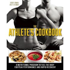 The Athlete's Cookbook:A Nutritional Program to Fuel the Body for Peak Performance and Rapid Re..., Ulysses Press, 英文, 平裝版