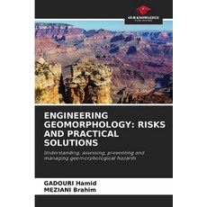 (영문도서)Engineering Geomorphology: Risks and Practical Solutions Paperback, Our Knowledge Publishing, English, 9786207831241