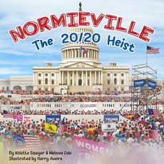 (영문도서)Normieville: The 20/20 Heist Paperback, Normieville, English, 9798999046550