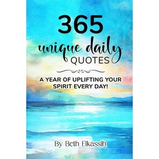 (영문도서) 365 Unique Daily Quotes: A Year of Uplifting Your Spirit Every Day Paperback, Zulzan, English, 9781736836354