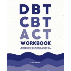 (英文圖書)DBT CBT and ACT Workbook: Behavioral Therapy Tools and Cognitive Strategies fo... 平裝版, Publishdrive, 英文
