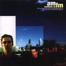 [CD] Amfm - Mutilate Us