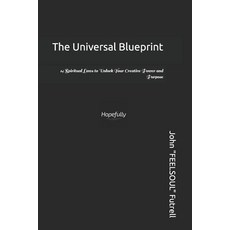 (영문도서) The Universal Blueprint: 14 Spiritual Laws to Unlock Your Creative Power and Pu... Paperback, Independently Published, English, 9798303621312