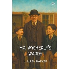 (英文圖書)Mr. Wycherly's Wards 平裝版, Double 9 Books, 英文