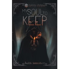 (영문도서) My Soul to Keep Paperback, 4 Horsemen Publications, English, 9798823207294