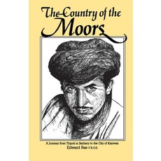 (영문도서) The Country of the Moors: A Journey from Tripoli in Barbary to the City of Kairwan Paperback, Darf Publishers, English, 9781850770305