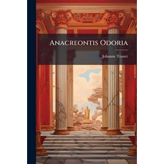 (영문도서)Anacreontis Odoria Paperback, Nabu Press, English, 9781179411743