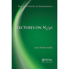 (영문도서)Lectures on N_x(p) Paperback, English, 9781032929088, A K PETERS