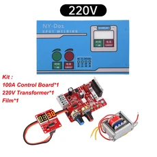 AC110/220V 100A/40A NY-D01 스폿 용접기 제어 보드 키트 디지털 디스플레이 시간 및 전류 모듈, 07 100A 220V With Film