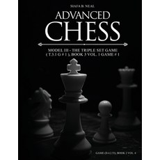 (영문도서)Advanced Chess - Model III - The Triple Set Game ( T.3.1 G # 1 ) Book 3 Vol. 1... Paperback, Page Solutions, English, 9798896330769