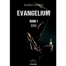 (英文圖書)Evangelium - Book 1: 666 平裝版, Le Tram Noir - Int, 英文