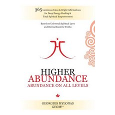 (영문도서)Higher Abundance: Abundance On All Levels Paperback, Createspace Independent Pub..., English, 9781981490660