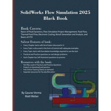 (영문도서) SolidWorks Flow Simulation 2025 Black Book Paperback, Cadcamcae Works, English, 9781774591567