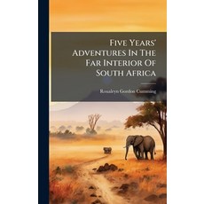 (英文圖書)Five Years' Adventures In The Far Interior Of South Africa 精裝版, Hutson Street Press, 英文