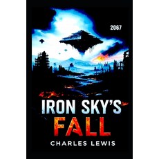 (英文圖書)Iron Sky's Fall 平裝版, Independently Published, 英文
